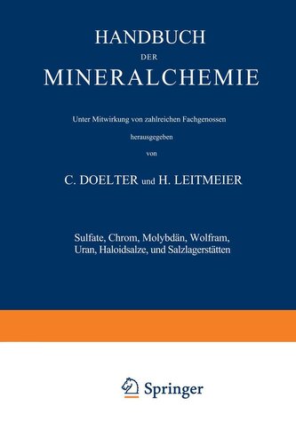 Sulfate, Chrom, Molybdän, Wolfram, Uran, Haloidsalze und Salzlagerstätten