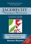 Jagdrecht Nordrhein-Westfalen