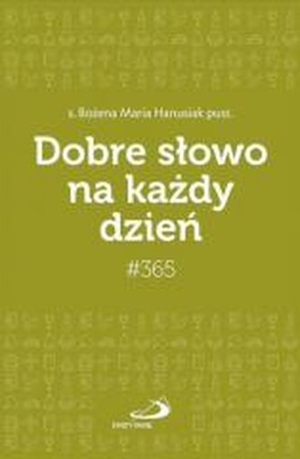 Dobre słowo na każdy dzień