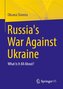 Russia's War Against Ukraine