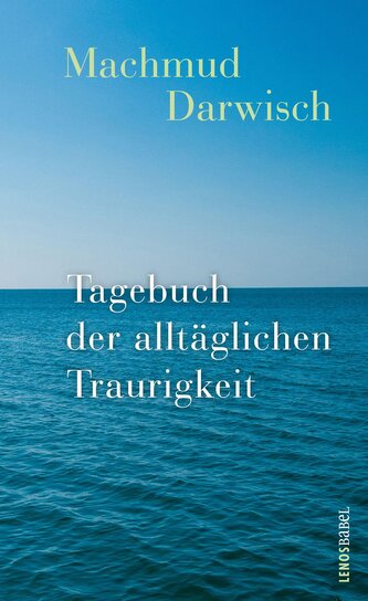 Tagebuch der alltäglichen Traurigkeit