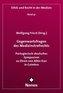 Gegenwartsfragen des Medizinstrafrechts