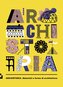 Archistoria. Materiali e forme di architettura