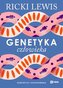 Genetyka człowieka. Koncepcje i zastosowania