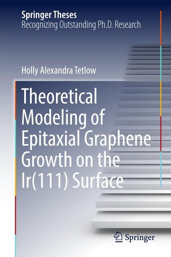 Theoretical Modeling of Epitaxial Graphene Growth on the Ir(111) Surface Theoretical Modeling of Epitaxial Graphene Growth on the Ir(111) Surface