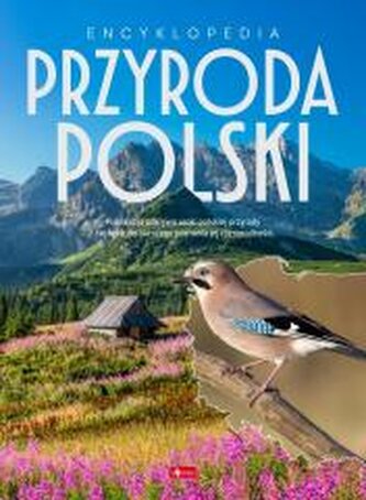 Encyklopedia Przyroda Polski Encyklopedia Przyroda Polski
