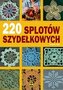 220 splotów szydełkowych