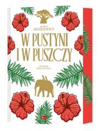 W pustyni i puszczy (ilustrowane brzegi) W pustyni i puszczy (ilustrowane brzegi)