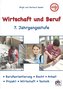 Wirtschaft und Beruf 7. Jahrgangsstufe