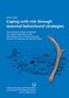 Coping with risk through seasonal behavioural strategies