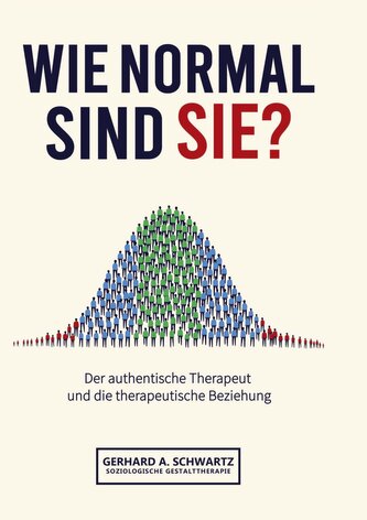Wie normal sind Sie? Die Vermittlung von subjektiver Wahrnehmung und objektiven, sozialen und gesellschaftlichen Strukturen.
