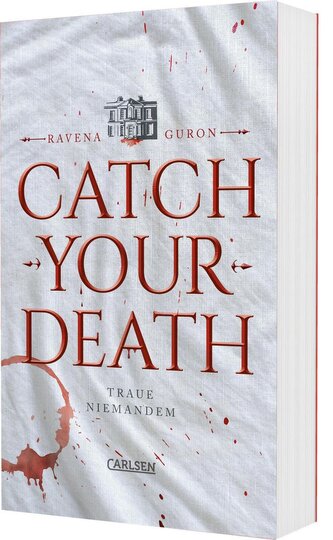 Catch Your Death