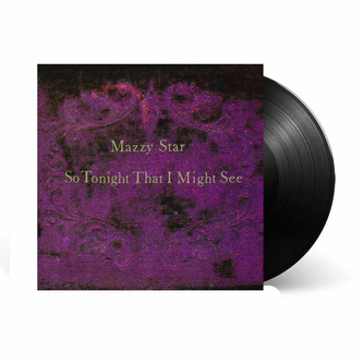 Mazzy Star:  So Tonight That I Might See