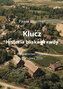 Klucz Historia bliska prawdy