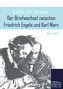 Der Briefwechsel zwischen Friedrich Engels und Karl Marx