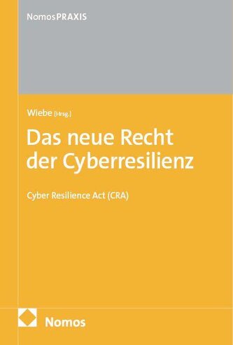 Das neue Recht der Cyberresilienz