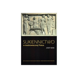 Sukiennictwo w średniowiecznej Polsce