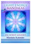 Light Energy Mandalas - Kalender - Vol. 2 (Tischkalender 2026 DIN A5 hoch), CALVENDO Monatskalender