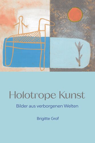 Holotrope Kunst