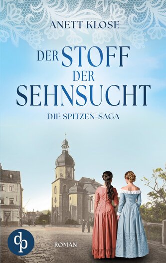 Der Stoff der Sehnsucht | Die historische Familiensaga im 19. Jahrhundert
