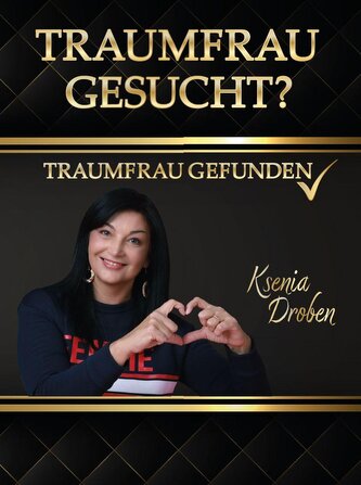 Traumfrau gesucht?