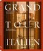 Grand Tour Italien