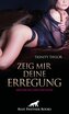 Zeig mir deine Erregung | Erotische Geschichten