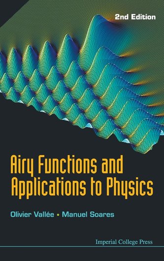 Airy Functions and Applications to Physics (2nd Edition)