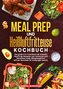 Meal Prep und Heißluftfritteuse Kochbuch