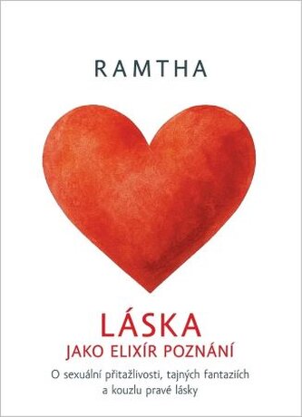 Láska jako elixír poznání