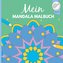Mein Mandala Malbuch