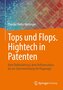 Tops und Flops. Hightech in Patenten