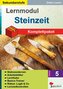 Lernmodul 5: STEINZEIT / Komplettpaket*