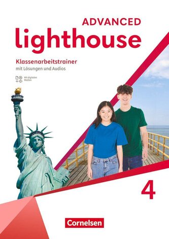 Lighthouse Band 4: 8. Schuljahr - Advanced Edition - Klassenarbeitstrainer mit Audios, Erklärfilmen und Lösungen