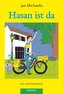 Hasan ist da