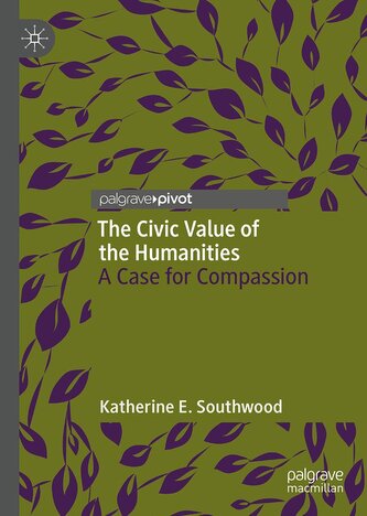 The Civic Value of the Humanities