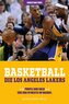 Basketball: Die Los Angeles Lakers