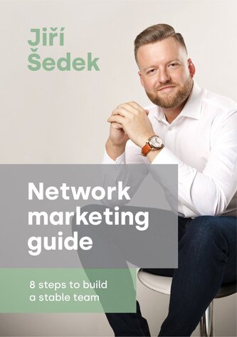 Network marketing guide - 8 steps to build a stable team