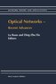 Optical Networks - Recent Advances