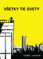 Všetky tie svety