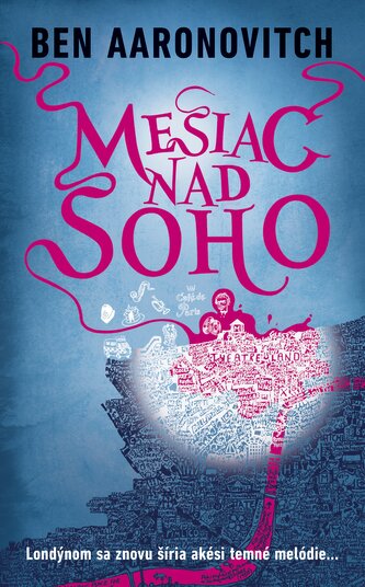 Mesiac nad Soho (Rieky Londýna 2) Mesiac nad Soho (Rieky Londýna 2)