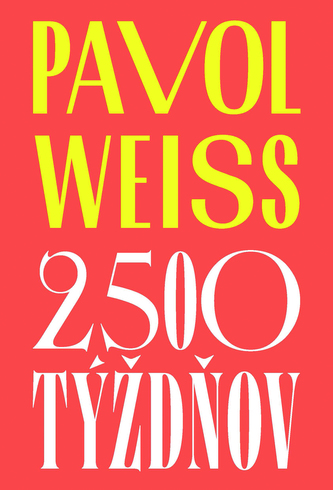 2 500 týždňov 2 500 týždňov