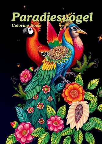 Paradiesvögel - Coloring Book
