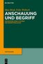 Anschauung und Begriff