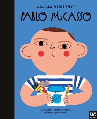 Pablo Picasso- Malí ľudia, veľké sny