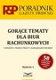Gorące tematy dla biu rachunkowych w.4