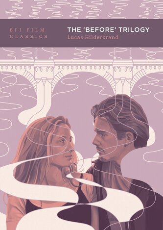 The 'Before' Trilogy