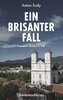 Ein brisanter Fall