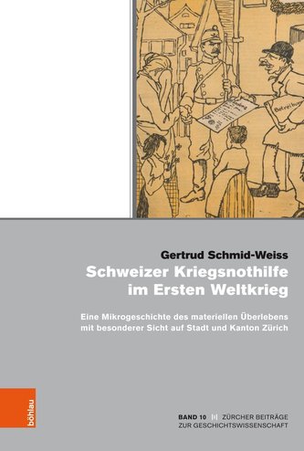 Schweizer Kriegsnothilfe im Ersten Weltkrieg