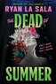 The Dead of Summer (Book 1)